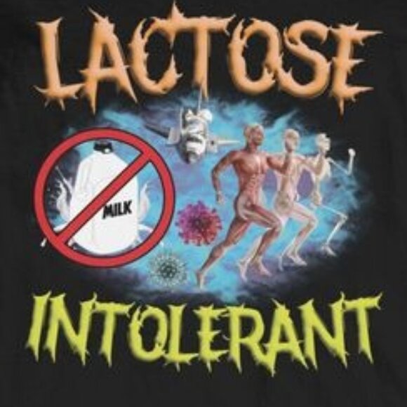 Lactose Intolerant, Weird Shirt, Specific Shirt, Funny Shirt, Offensive Shirt - Picture 2 of 4